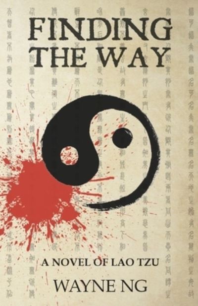 Cover for Wayne Ng · Finding the Way (Paperback Book) (2022)