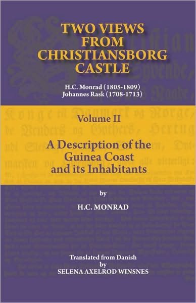 Cover for H.c. Monrad · Two Views from Christiansborg Castle Vol Ii. a Description of the Guinea Coast and Its Inhabitants (Paperback Book) (2010)