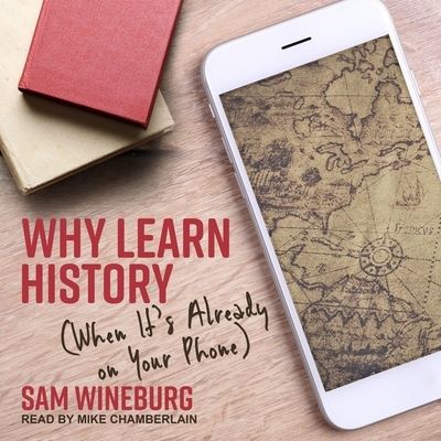 Cover for Sam Wineburg · Why Learn History (CD) (2020)