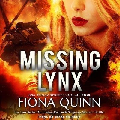 Cover for Fiona Quinn · Missing Lynx (CD) (2019)