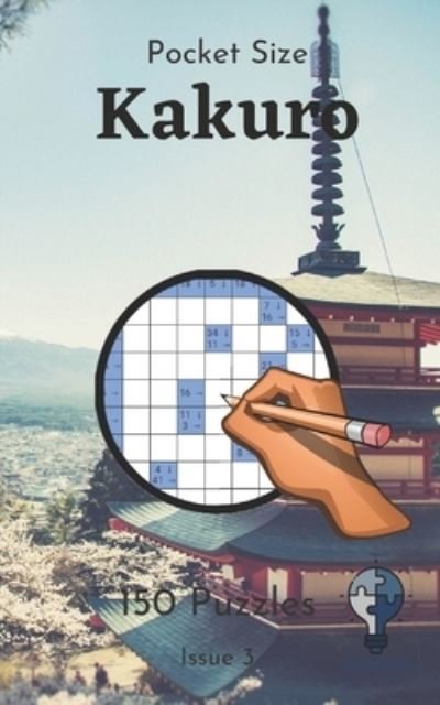Cover for Puzzle Fanatic · Pocket Size Kakuro - Issue 3 (Pocketbok) (2020)