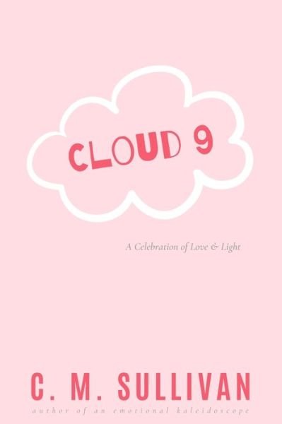 Cover for C M Sullivan · Cloud 9 (Taschenbuch) (2020)