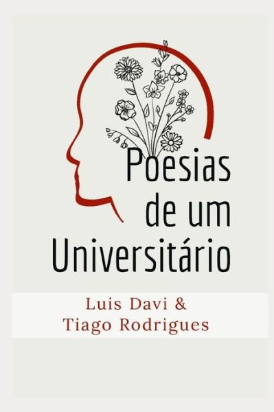 Cover for Luis Davi Lopes Carneiro · Poesias de um Universitario (Paperback Book) (2020)