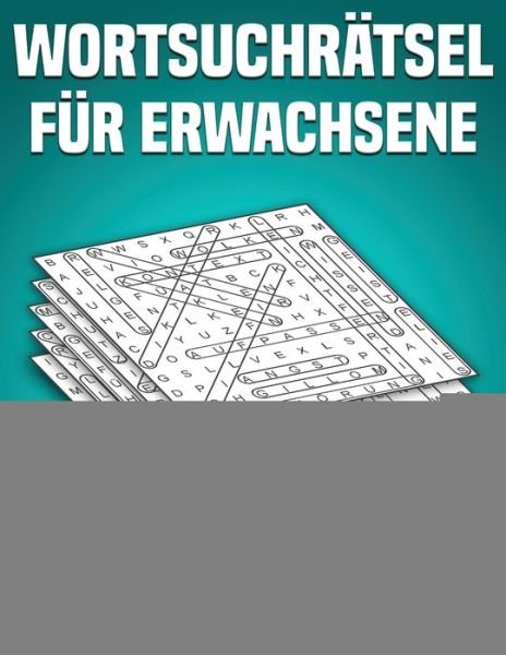 Cover for Bernstein · Wortsuchratsel fur Erwachsene (Taschenbuch) (2020)
