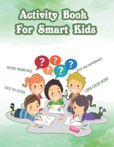 Cover for Sandra Edwards · Activity Book For Smart Kids (Paperback Book) (2020)