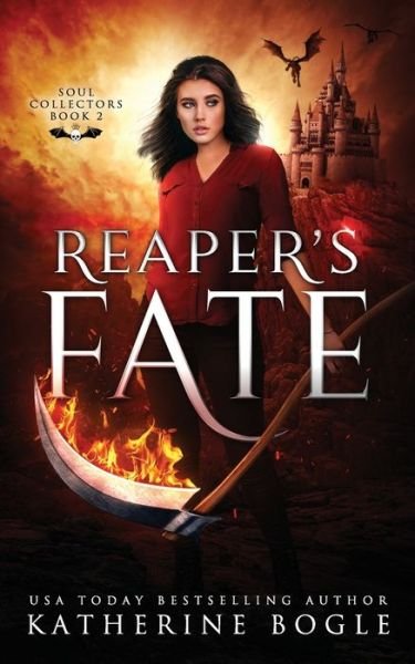 Cover for Katherine Bogle · Reaper's Fate: A Why Choose Urban Fantasy Romance - Soul Collectors (Paperback Bog) (2021)