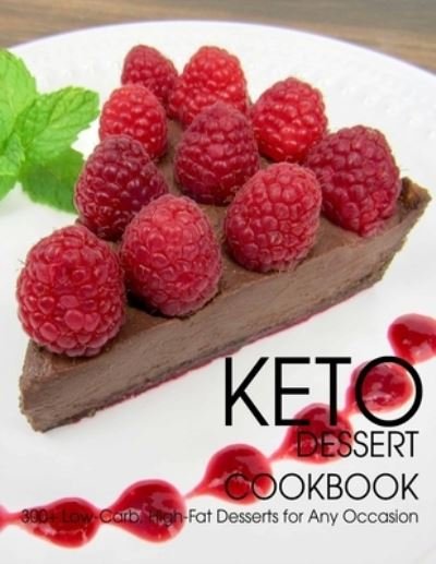 Cover for Vuanh Nguye Tra · Keto Dessert Cookbook (Paperback Book) (2021)