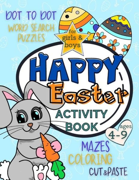 Cover for Smart Kido Publishing · Happy Easter Activity Book for Girls and Boys 4-9 (Paperback Book) (2021)