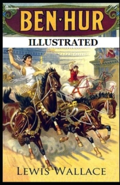 Ben-Hur - Lewis Wallace - Książki - Independently Published - 9798719083285 - 9 marca 2021