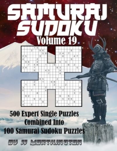 Cover for Jj Worthington · Sudoku Samurai Puzzles Large Print for Adults and Kids Expert Volume 19 (Paperback Book) (2021)