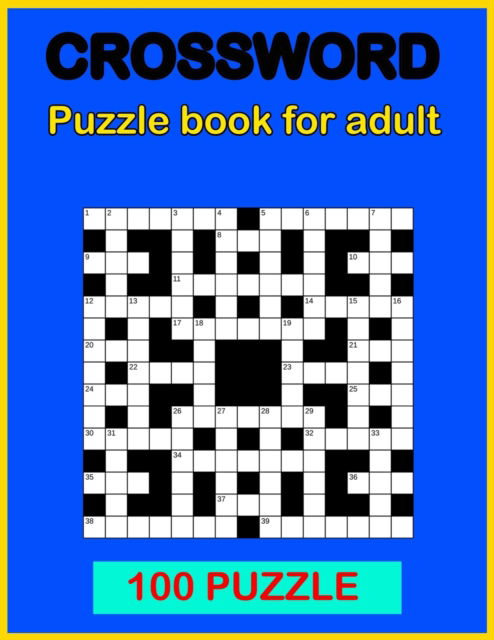 Cover for N R Color · Crossword puzzle book: Book for adult 100 puzzle (Paperback Book) (2021)