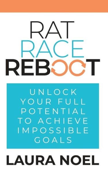 Cover for Laura Noel · Rat Race Reboot (Book) (2023)