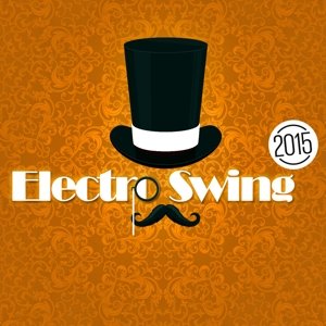 Cover for Electro Swing (CD) (2014)