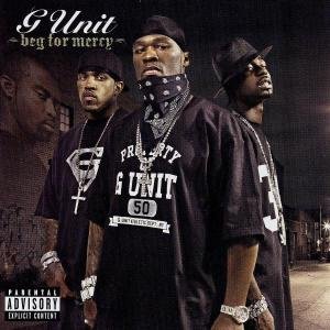 Beg For Mercy - G-Unit - Musik - INTERSCOPE - 0602498612286 - 11. Mai 2021