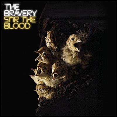 Cover for The Bravery · Stir the Blood (CD) (2015)