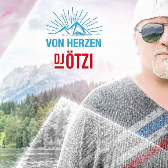 Von Herzen - Dj Otzi - Música - RHINGTON - 0602557447286 - 23 de março de 2017