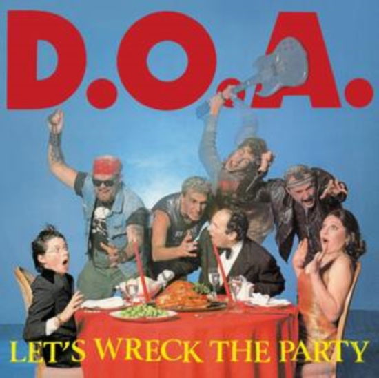 Cover for D.o.a. · Lets Wreck The Party (LP) (2025)