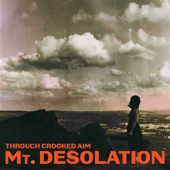 Cover for Mt. Desolation · Through Crooked Aim (LP) (2023)