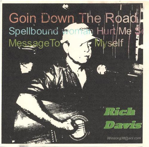 Cover for Rich Davis · Goin Down the Road (CD) (2006)