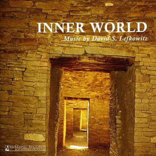 Cover for Lefkowitz / Fung / Frey / Thiele / Long / Coletti · Inner World (CD) (2011)