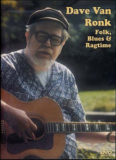 Cover for Dave Van Ronk · Dave Van Ronk Folk Blues &amp; Ragtime Gtr D (DVD) (2010)