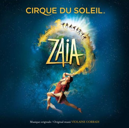Cover for Cirque Du Soleil · Zaia (CD) (2009)