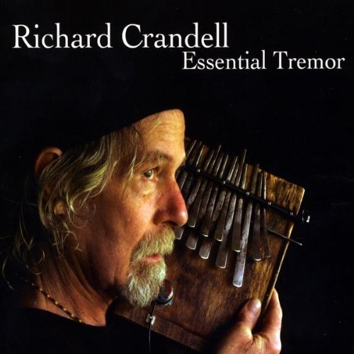 Cover for Richard Crandell · Essential Tremor (CD) (2009)