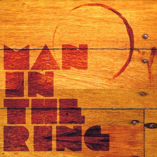 Cover for Man in the Ring (CD) (2010)