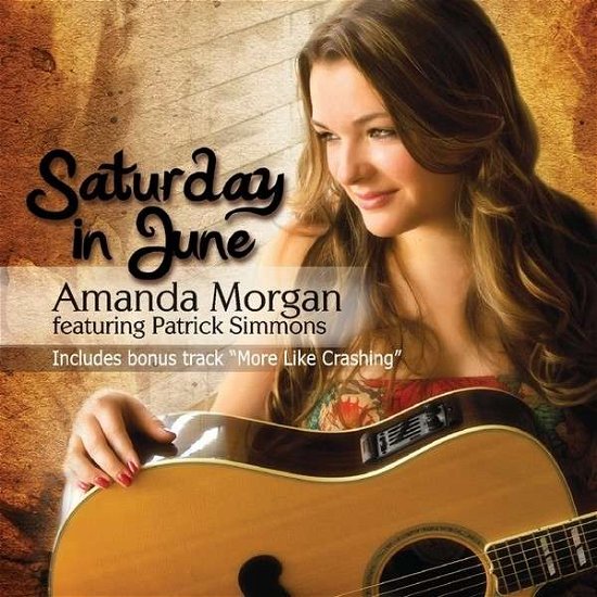 Cover for Amanda Morgan · Saturday in June (CD) (2012)