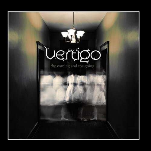 Cover for Vertigo · Coming &amp; the Going (CD) (2010)