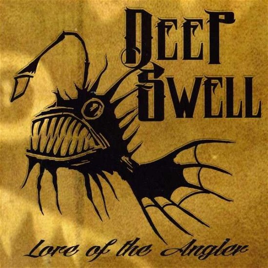 The Lore of the Angler - Deep Swell - Music - ROCK - 0896308002286 - October 15, 2013