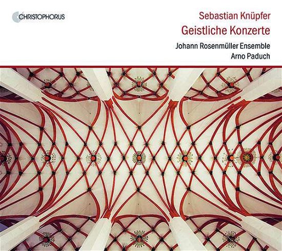 Knupfer / Paduch / Johann Rosenmueller Ens · Sacred Cto (CD) (2005)