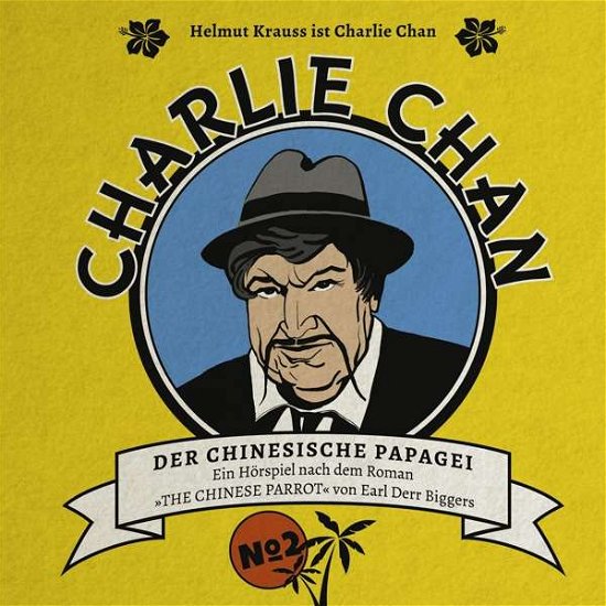 Cover for Krauss,helmut / Brückner,christian / Dux,eckart / Zie · Charlie Chan 02: Der Chinesische Papagei (CD) (2017)