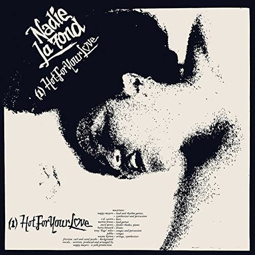 Nadie LA FOND · Hot For Your Love / Jealousy (LP) (2018)