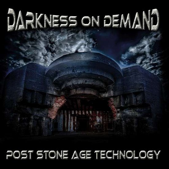 Darkness On Demand · Post Stone Age Technology (CD) (2018)