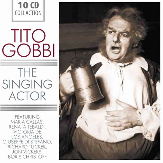 Cover for Tito Gobbi · Gobbi - The Singing Actor (CD) (2013)