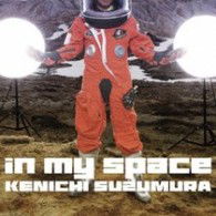 Cover for Suzumura Kenichi · In My Space (CD) [Japan Import edition] (2010)