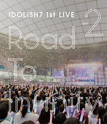 Cover for Idolish7.trigger.re:vale · Idolish7 1st Live[road to Infinity] Day2 (MBD) [Japan Import edition] (2019)