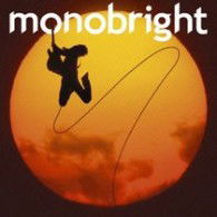 Cover for Monobright · Kodoku No Taiyou (CD) [Japan Import edition] (2009)