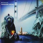 Cover for Tangerine Dream · Rockface (CD) [Limited edition] (2009)