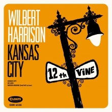 Kansas City - Wilbert Harrison - Muzyka - CLINCK - 4582239485286 - 29 marca 2018