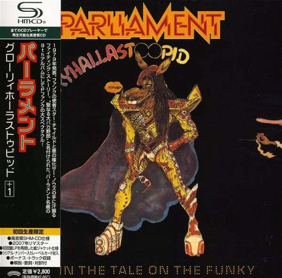 Cover for Parliament · Gloryhallastoopid (CD) (2011)