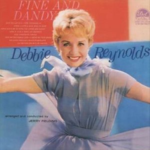 Cover for Debbie Reynolds · Fine &amp; Dandy (CD) [Limited edition] (1999)