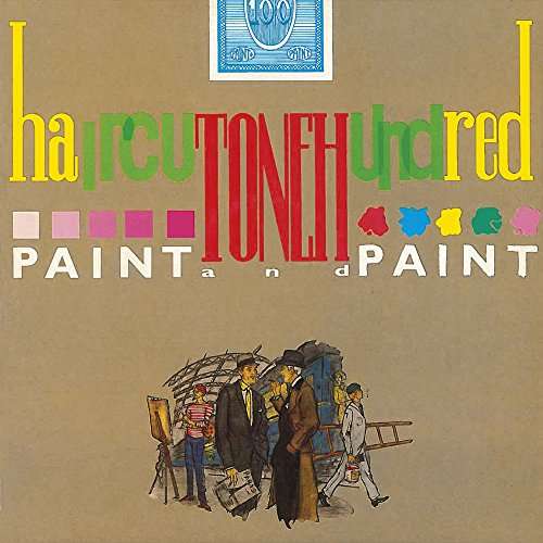 Cover for Haircut One Hundred · Paint And Paint (CD) [Deluxe edition] (2017)