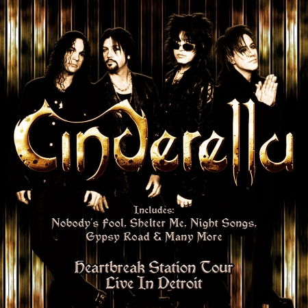 Cover for Cinderella · Heartbreak Station Tour Live in Detroit (CD) (2019)