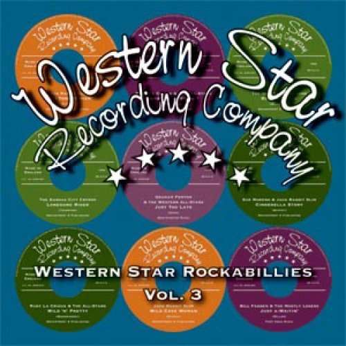 Cover for Various Artists · Western Star Rockabillies, Vol. 3 (CD) (2010)