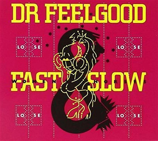 Fast Women & Slow Horses - Dr Feelgood - Música - GRAND RECORDS - 5060211502286 - 17 de junho de 2014