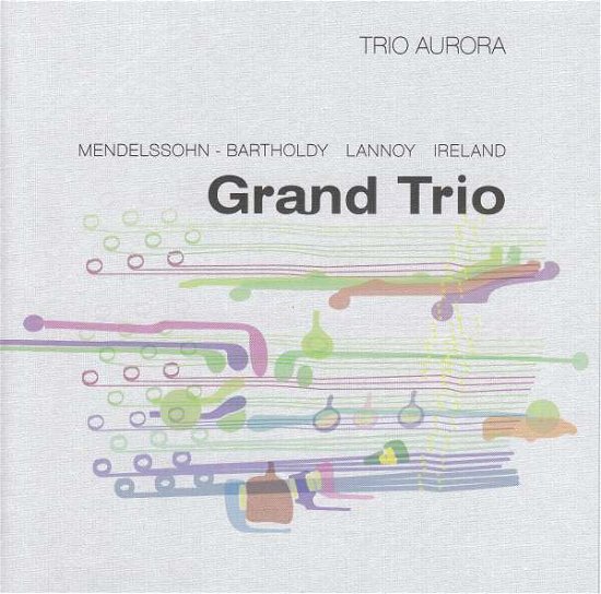 Cover for Trio Aurora · Grand Trio (CD) (2017)