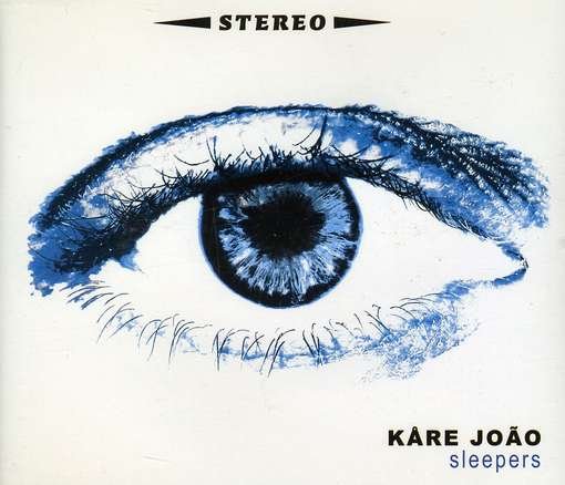 Cover for Kare Joao · Sleepers (CD) (2013)