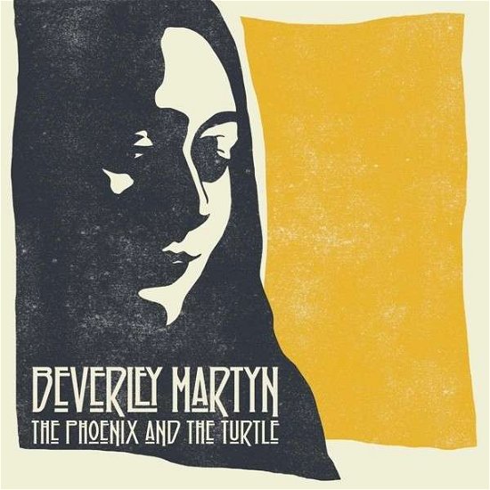 Phoenix & the Turtle - Beverley Martyn - Muziek - MOV - 8718469535286 - 29 april 2014